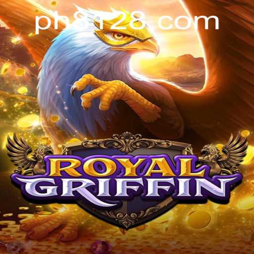 Discover RoyalGriffin: A Journey Into the Majestic Realm of Strategy